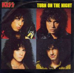 Kiss : Turn on the Night